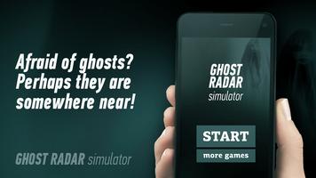 Ghost Radar Simulator plakat