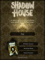 Shadow House poster