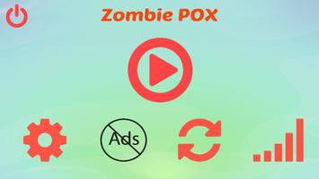 Zombie POX poster