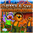 ”Chipper & Sons Lumber Co.