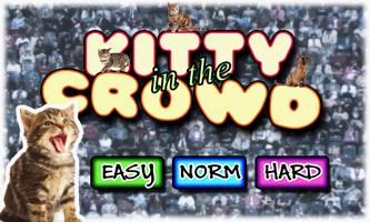 Kitty in the Crowd Plakat
