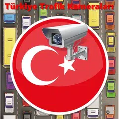 Türkiye Trafik Kameraları İzle(Orjinal) APK Herunterladen