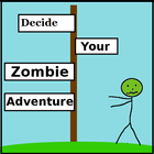 Decide Your Zombie Adventure icono