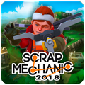 Scrap Mechanic 2018