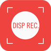 Disp Screen Recorder - No Root
