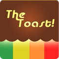 The Toast!