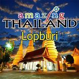 amazing thailand Lopburi