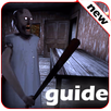 Guide To Win in Granny 2018 APK