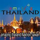 amazing thailand  Nakhon Sawan APK