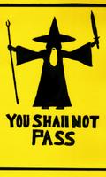 Shall not pass Live Wallpaper Affiche