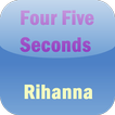 Rihanna Four Five Seconds Free