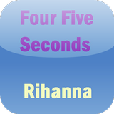 Rihanna Four Five Seconds Free icône