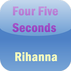 Rihanna Four Five Seconds Free icon