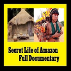 Secret Life of Amazon - Full Documentary-icoon