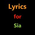 Lyrics for Sia