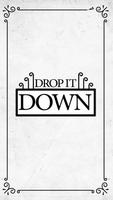 Drop it Down الملصق