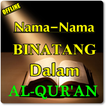 NAMA NAMA BINATANG YANG ADA DALAM AL-QUR'AN