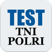 Tryout Test TNI POLRI