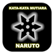 Kata Mutiara Bijak Naruto Lengkap