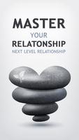 Master your relationship Cartaz