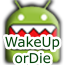 WakeUp OrDie! Alarm Clock Free APK