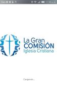 Iglesia Cristiana La Gran Comisión poster