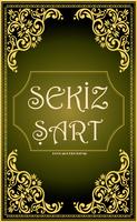 8 (Sekiz) Şart-poster