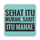 Sehat Itu Murah Sakit Itu Mahal icon