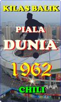 SEJARAH PIALA DUNIA 1962 الملصق