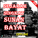 SEJARAH SINGKAT SUNAN BAYAT APK