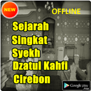 SEJARAH SINGKAT SYEKH DATUK KAHFI TERLENGKAP APK