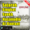 SEJARAH SINGKAT SYEKH HASANUDIN AL BANTANI APK