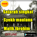SEJARAH SINGKAT SYEKH MAULANA MALIK IBROHIM APK