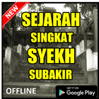 SEJARAH SINGKAT SYEKH SUBAKIR DAN ASAL USULNYA biểu tượng