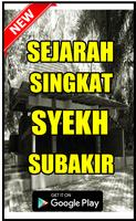 SEJARAH SINGKAT SYEKH SUBAKIR DAN ASAL USULNYA 海報