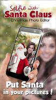 Selfie With Santa Claus Christmas Photo Editor poster