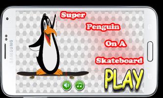 Super Penguin On A Skateboard Affiche