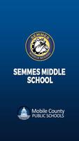 Semmes Middle School Plakat