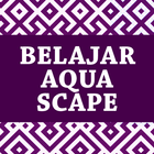 Belajar Aquascape icône