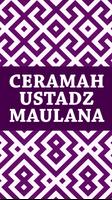 Ceramah Ustadz Maulana 海報