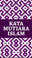 Kata Kata Mutiara Islam poster