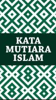 Kata Kata Mutiara Islam 截图 1