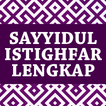 Sayyidul Istighfar Lengkap