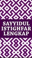 Sayyidul Istighfar Lengkap постер