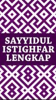 برنامه‌نما Sayyidul Istighfar Lengkap عکس از صفحه
