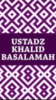 Ustadz Khalid Basalamah poster