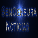 Semcensura Noticias 24hs APK