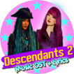 ”Ost. for Descendants 2 Song + Lyrics