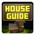 House Guide For MC ícone