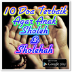10 Doa Terbaik Agar Anak Shole
